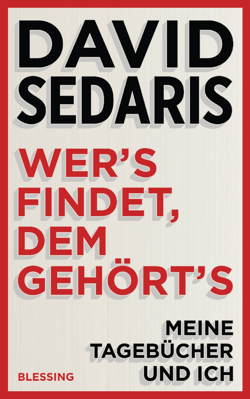 David Sedaris Wer S Findet Dem Gehort S Zeit Online